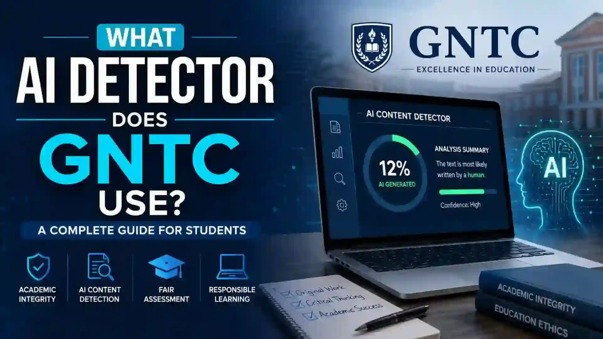 What AI Detector Does GNTC Use? Complete Student Guide for 2026