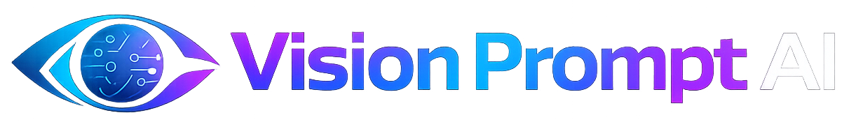 Vision Prompt AI – AI Tools, Prompt Engineering & Future Technology
